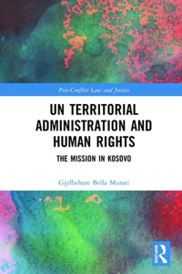 Un Territorial Administration and Human Rights