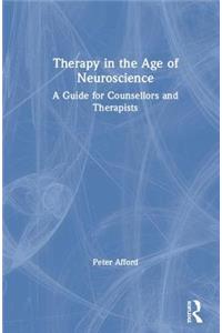 Therapy in the Age of Neuroscience