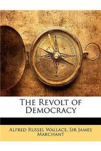 The Revolt of Democracy