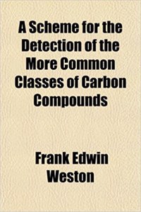 A Scheme for the Detection of the More Common Classes of Carbon Compounds