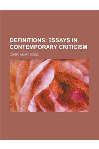 Definitions; Essays in Contemporary Criticism