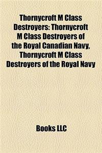Thornycroft M Class Destroyers