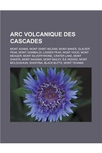 ARC Volcanique Des Cascades