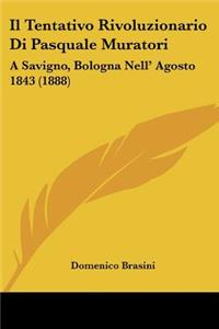 Tentativo Rivoluzionario Di Pasquale Muratori