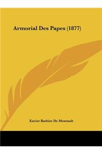 Armorial Des Papes (1877)