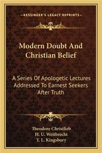 Modern Doubt and Christian Belief