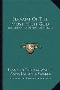 Servant of the Most High God