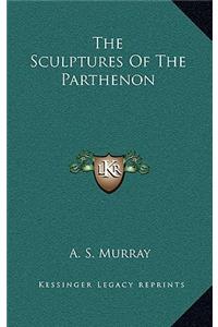 The Sculptures of the Parthenon