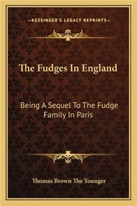 The Fudges In England
