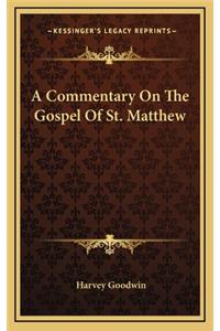 A Commentary on the Gospel of St. Matthew