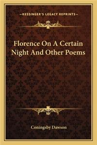 Florence on a Certain Night and Other Poems