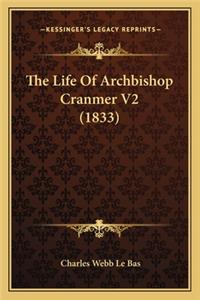 Life of Archbishop Cranmer V2 (1833)
