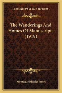 Wanderings and Homes of Manuscripts (1919)