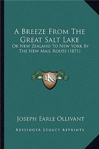 A Breeze From The Great Salt Lake