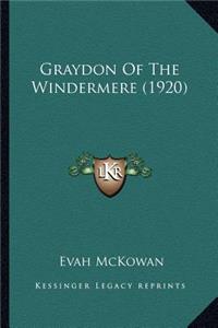 Graydon of the Windermere (1920)