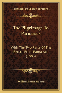 The Pilgrimage To Parnassus