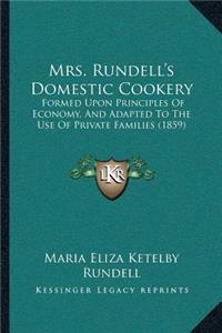 Mrs. Rundell's Domestic Cookery