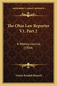 Ohio Law Reporter V1, Part 2