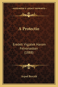 A Protectio