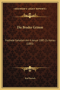 Die Bruder Grimm