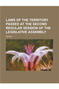 Laws of the Territory Passed at the Second Regular Session of the Legislative Assembly