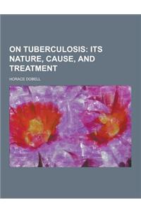 On Tuberculosis