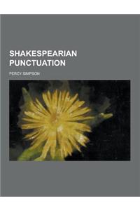 Shakespearian Punctuation