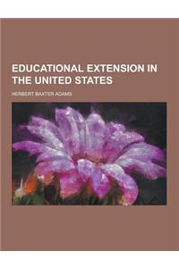 Educational Extension in the United States