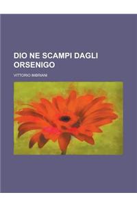 Dio Ne Scampi Dagli Orsenigo