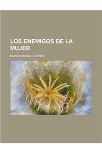 Los Enemigos de La Mujer