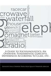 A Guide to Sociolinguistics