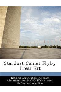 Stardust Comet Flyby Press Kit