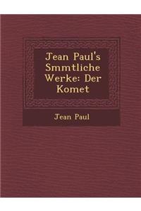 Jean Paul's S Mmtliche Werke