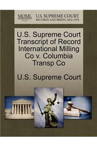 U.S. Supreme Court Transcript of Record International Milling Co V. Columbia Transp Co