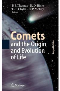 Comets and the Origin and Evolution of Life