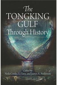 Tongking Gulf Through History