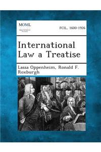 International Law a Treatise