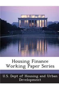 Housing Finance Working Paper Series