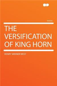 The Versification of King Horn