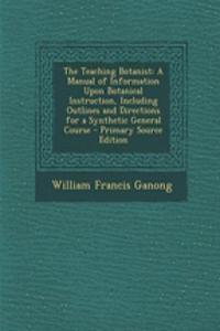 The Teaching Botanist