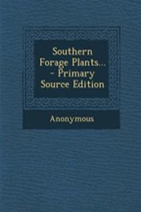 Southern Forage Plants...