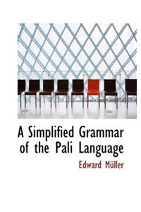 A Simplified Grammar of the Pali Language