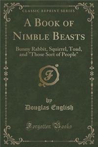 A Book of Nimble Beasts
