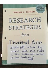 Research Strategies for a Digital Age, Loose-Leaf Version