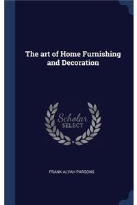 The art of Home Furnishing and Decoration