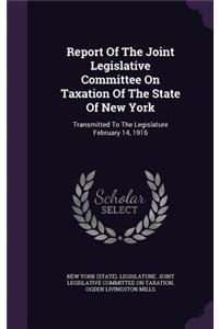 Report of the Joint Legislative Committee on Taxation of the State of New York