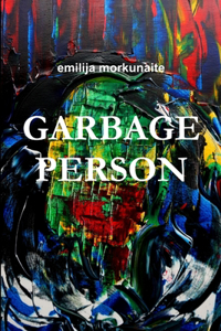 Garbage Person