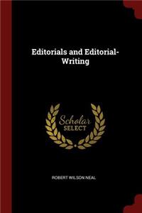 Editorials and Editorial-Writing