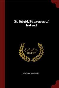 St. Brigid, Patroness of Ireland