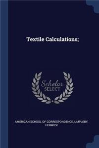 Textile Calculations;